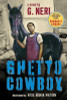 Ghetto Cowboy (the Inspiration for Concrete Cowboy)