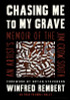 Chasing Me to My Grave: An Artist's Memoir of the Jim Crow South