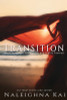 Transitions: From Forgotten to Forgiven and Highly Favored