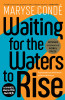 Waiting for the Waters to Rise