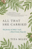 All That She Carried: The Journey of Ashley's Sack, a Black Family Keepsake