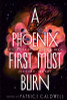 A Phoenix First Must Burn: Sixteen Stories of Black Girl Magic, Resistance, and Hope