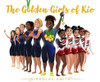 The Golden Girls of Rio