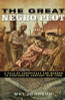 The Great Negro Plot: A Tale Of Conspiracy And Murder In Eighteenth-Century New York