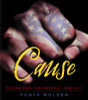 Cause: Reconstruction America 1863-1877