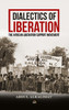 Dialectics Of Liberation (paperback): The African Liberation Support Movement