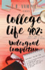 College Life 402: Undergrad Completion