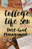 College Life 501: Post-Grad Management