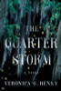 The Quarter Storm