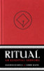 Ritual: An Essential Grimoire
