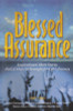 Blessed Assurance: Inspirational Short Stories Full of Hope & Strength for Life&rsquo;s Journey