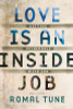 Love Is an Inside Job: Getting Vulnerable with God