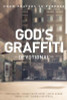 God's Graffiti Devotional: From Prayers to Purpose