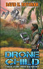 Drone Child (paperback): A Novel of War, Family, and Survival