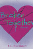 Broken Together: Volume 1