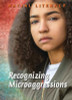 Recognizing Microaggressions