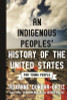 An Indigenous Peoples' History of the United States for Young People