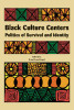 Black Culture Centers: Politics of Survival and Identity