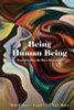 Being Human Being: Transforming the Race Discourse