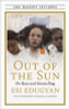Out of the Sun: On Race and Storytelling