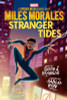 Miles Morales Stranger Tides: (Original Spider-Man Graphic Novel)