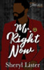 Mr. Right Now: Baes of Juneteenth