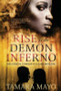 Rise of the Demon Inferno: The Eternal Goddess of Flames, Book One