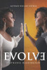 Evolve: Activate the Gift Within