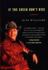 If the Creek Don&rsquo;t Rise: My Life Out West with the Last Black Widow of the Civil War