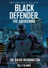 Black Defender: The Awakening