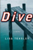 Dive: A Novel