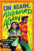 On Again, Awkward Again