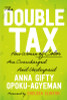 Double Tax: How Women of Color Are Overcharged and Underpaid