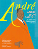 Andre Andre Leon Talley--A Fabulously Fashionable Fairy Tale