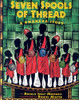 Seven Spools of Thread: A Kwanzaa Story