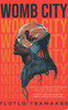 Womb City