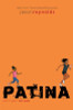 Patina: Patty Ain’t No Junk