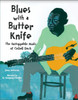 Blues with a Butter Knife: The Unstoppable Music of Cedell Davis