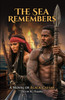 The Sea Remembers: A Novel of Black Caesar