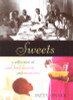 Sweets: A Collection of Soul Food Desserts and Memories