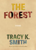 The Forest: Poems
