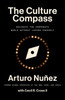 The Culture Compass: Navigate the Corporate World Without Losing Yourself