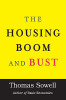 The Housing Boom and Bust