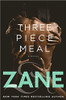 Three-Piece Meal: A Novel