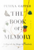 The Book of Memory: A Novel