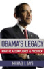 Obama&rsquo;s Legacy: What He Accomplished as President
