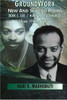 Groundwork: New and Selected Poems, Don L. Lee/Haki R. Madhubuti from 1966 - 1996