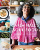 Carla Hall&rsquo;s Soul Food: Everyday and Celebration