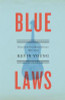 Blue Laws: Selected and Uncollected Poems, 1995-2015