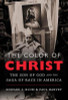 The Color Of Christ: The Son Of God And The Saga Of Race In America